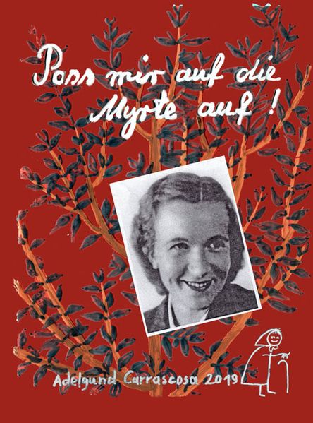 Cover von Paß mir auf die Myrte auf!