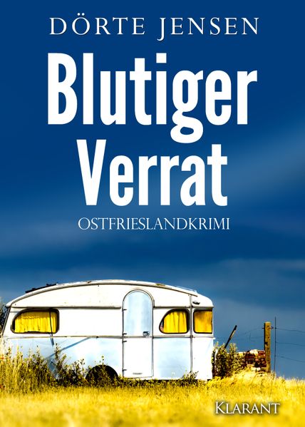 Cover von Blutiger Verrat. Ostfrieslandkrimi