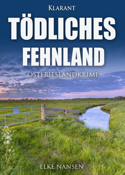 Cover von Tödliches Fehnland. Ostfrieslandkrimi