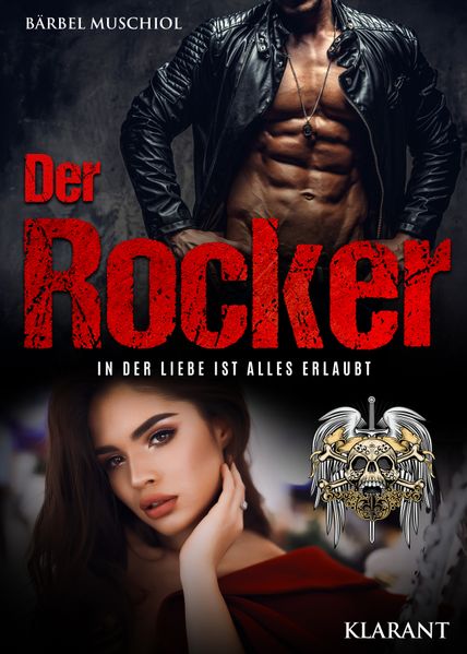 Cover von Der Rocker. In der Liebe ist alles erlaubt