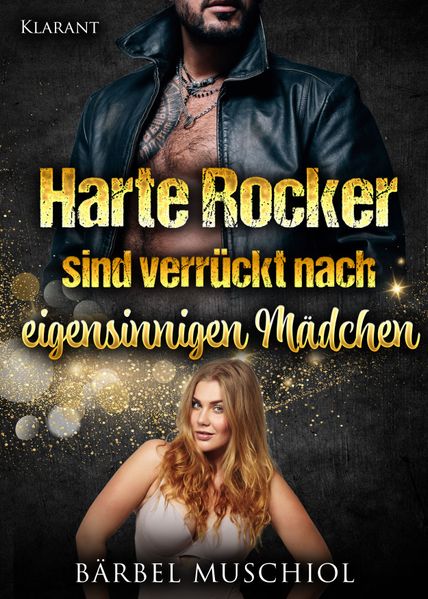 Cover von Harte Rocker sind verrückt nach eigensinnigen Mädchen