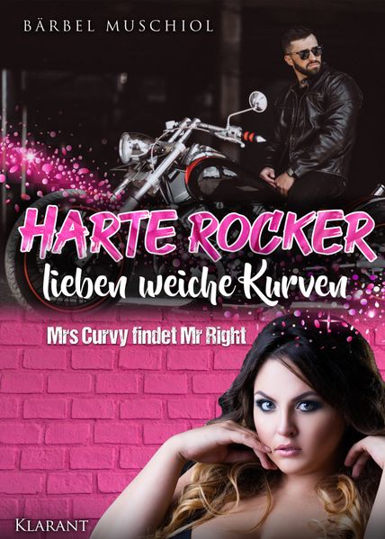 Cover von Harte Rocker lieben weiche Kurven