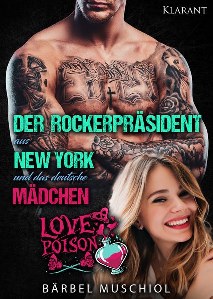 Cover von Der Rockerpräsident aus New York und das deutsche Mädchen