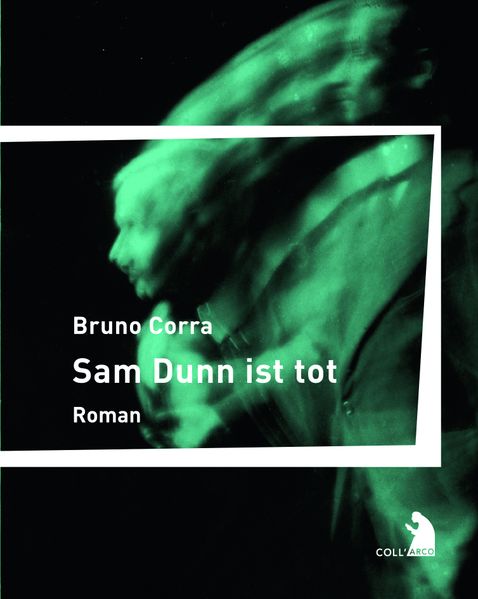 Cover von Sam Dunn ist tot
