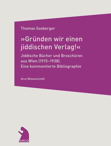 Cover von „Gründen wir einen jiddischen Verlag!“