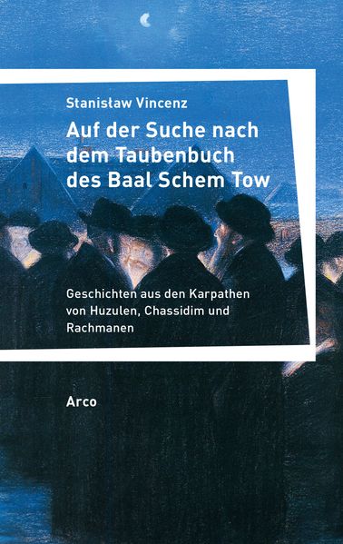 Cover von Auf der Suche nach dem Taubenbuch des Baal Schem Tow