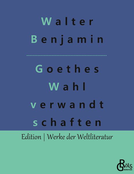 Cover von Goethes Wahlverwandtschaften