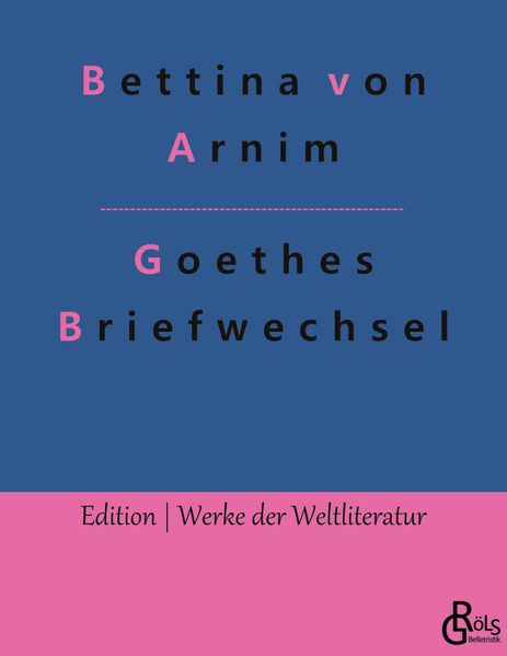Cover von Goethes Briefwechsel