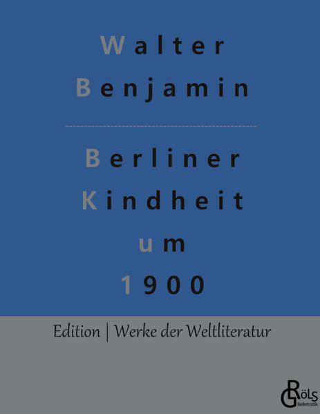 Cover von Berliner Kindheit um 1900