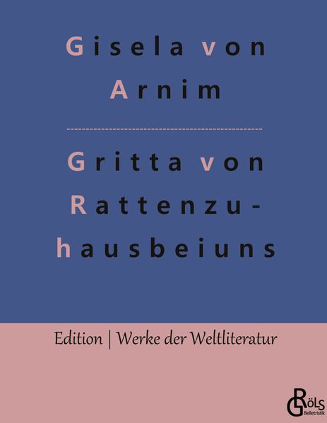 Cover von Hochgräfin Gritta von Rattenzuhausbeiuns