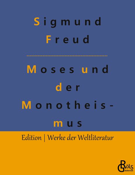 Cover von Der Mann Moses und die monotheistische Religion