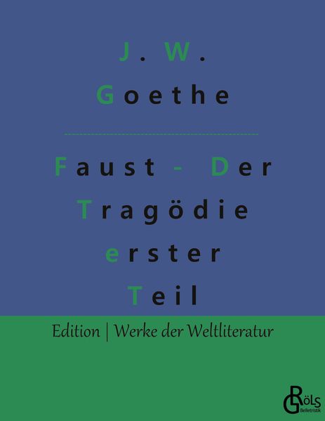 Cover von Faust – Der Tragödie erster Teil