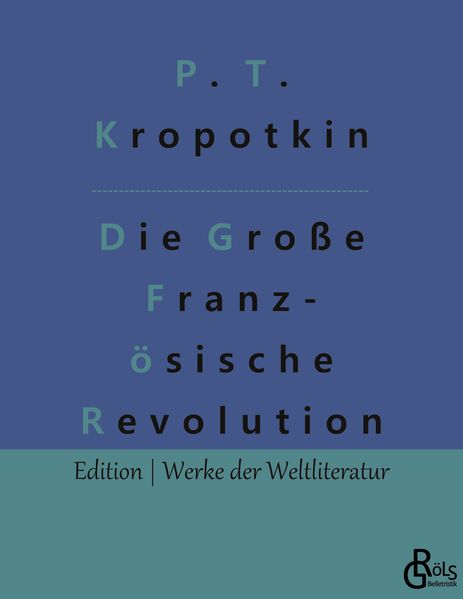 Cover von Die Große Französische Revolution Band 1