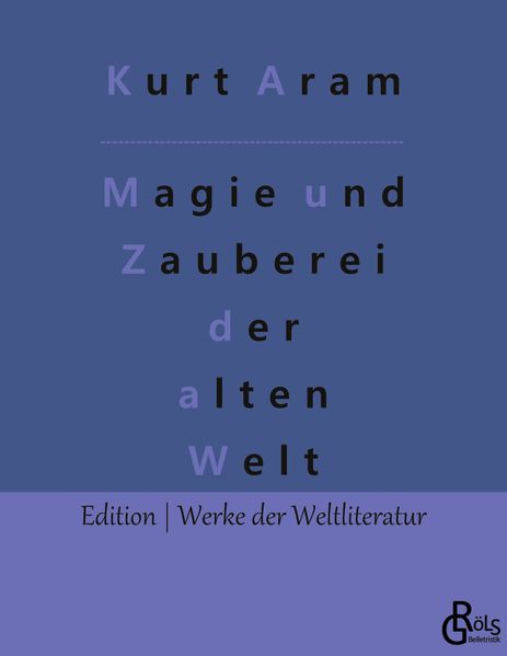 Cover von Magie und Zauberei der alten Welt