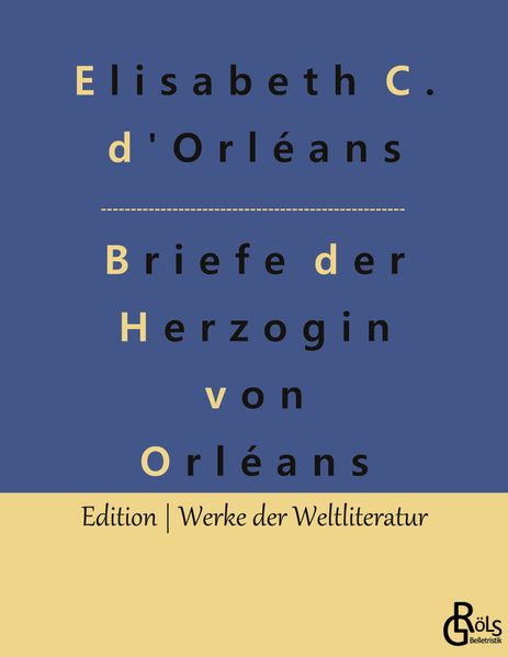 Cover von Briefe der Herzogin von Orléans