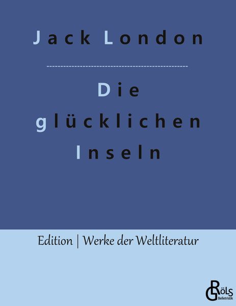 Cover von Die glücklichen Inseln