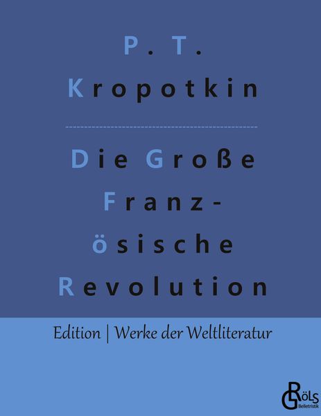 Cover von Die Große Französische Revolution – Band 1