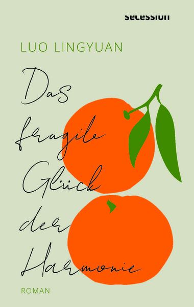 Cover von Das fragile Glück der Harmonie