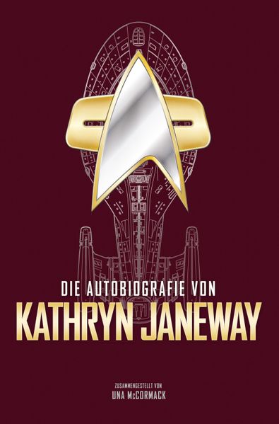 Cover von Die Autobiografie von Kathryn Janeway