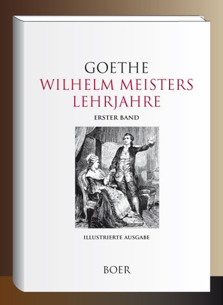Cover von Wilhelm Meisters Lehrjahre, Band 1