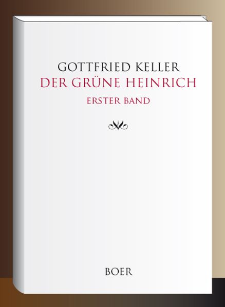 Cover von Der grüne Heinrich Band 1