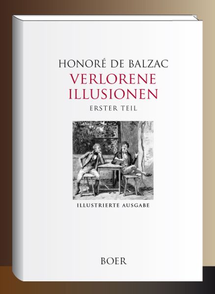 Cover von Verlorene Illusionen, Erster Teil