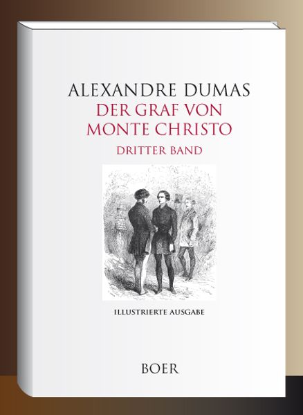 Cover von Der Graf von Monte Christo Band 3