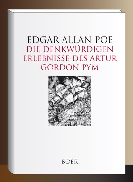 Cover von Die denkwürdigen Erlebnisse des Artur Gordon Pym