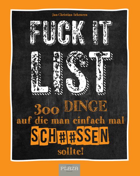 Cover von Die Fuck It List