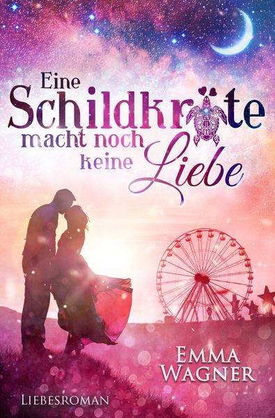Cover von Eine Schildkröte macht noch keine Liebe