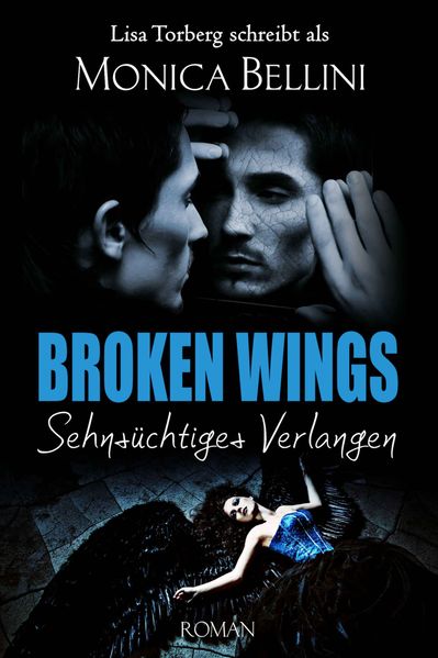 Cover von Broken Wings: Sehnsüchtiges Verlangen
