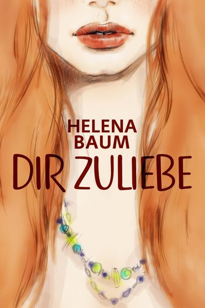 Cover von Dir zuliebe