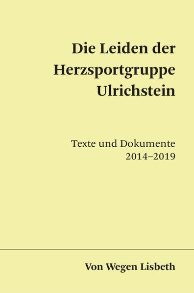Cover von Die Leiden der Herzsportgruppe Ulrichstein