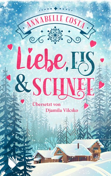 Cover von Liebe, Eis und Schnee