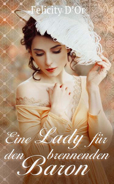 Cover von Eine Lady für den brennenden Baron