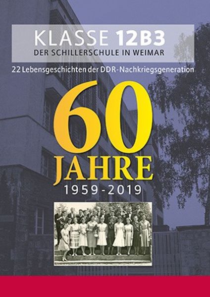 Cover von Klasse 12B3 der Schillerschule in Weimar