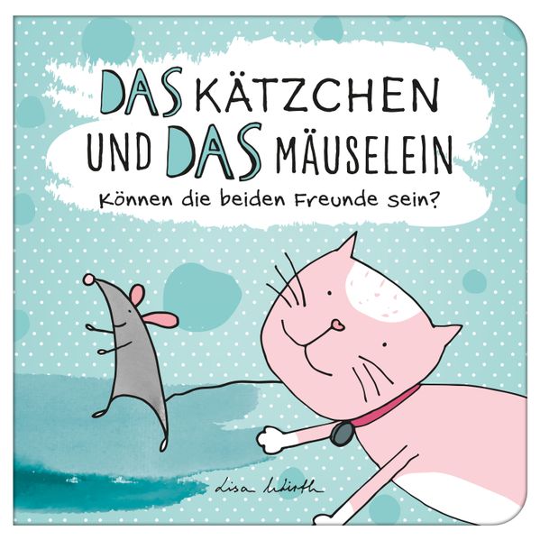 Cover von Das Kätzchen und das Mäuselein – können beide Freunde sein | Lustiges Kinderbuch über Freundschaft | Bilderbuch für Kinder ab 3 Jahre | Lustige Kindergeschichte Maus und Katze