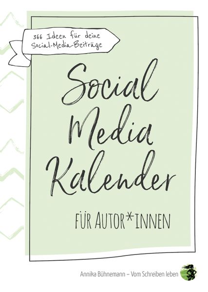 Cover von Social-Media-Kalender für Autor*innen
