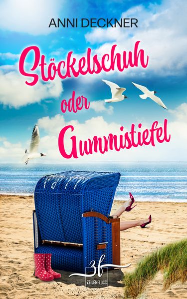 Cover von Stöckelschuh oder Gummistiefel