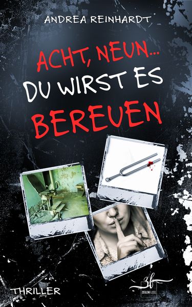 Cover von Acht, neun … du wirst es bereuen