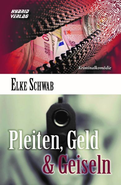 Cover von Pleiten, Geld & Geiseln
