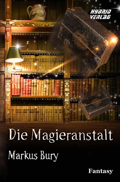 Cover von Die Magieranstalt