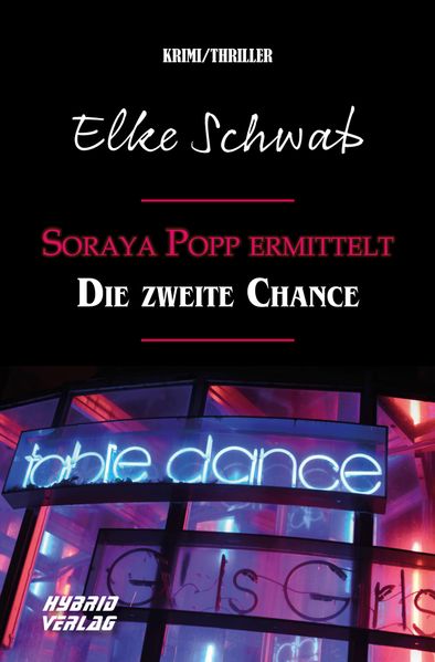 Cover von Soraya Popp ermittelt – die zweite Chance