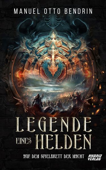 Cover von Legende eines Helden – auf dem Spielbrett der Macht