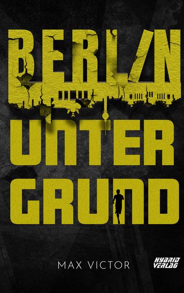 Cover von Berlin Untergrund