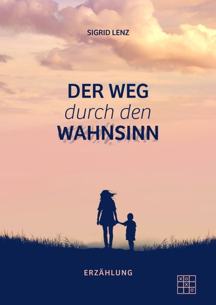 Cover von Der Weg durch den Wahnsinn