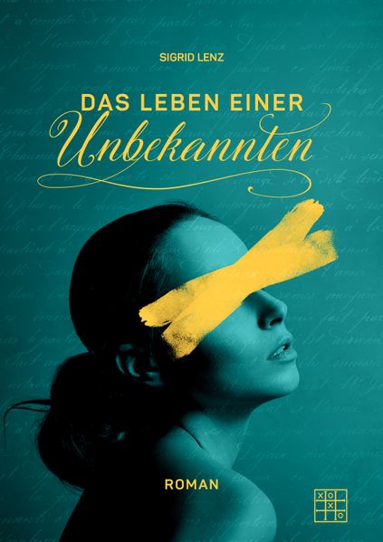 Cover von Das Leben einer Unbekannten
