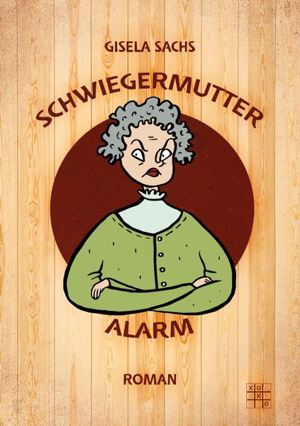 Cover von Schwiegermutteralarm