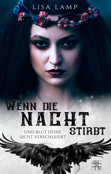 Cover von Wenn die Nacht stirbt und Blut deine Sicht verschleiert