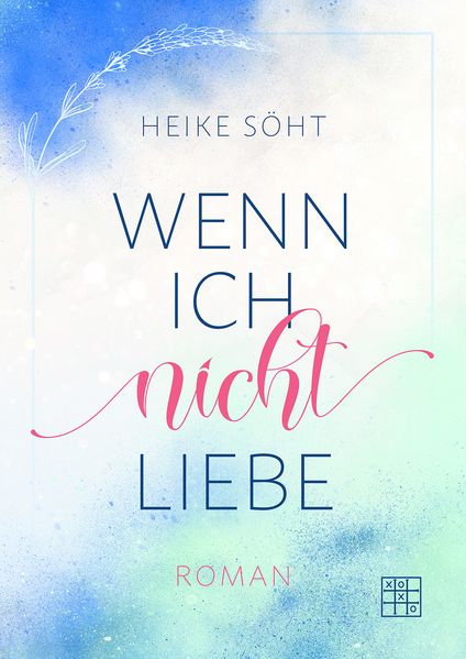 Cover von Wenn ich nicht liebe